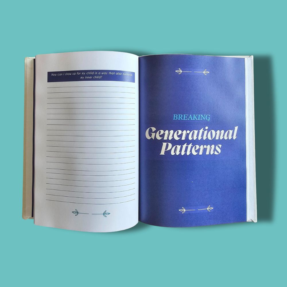 Becoming the Parent You Needed: A Journal for Inner Healing